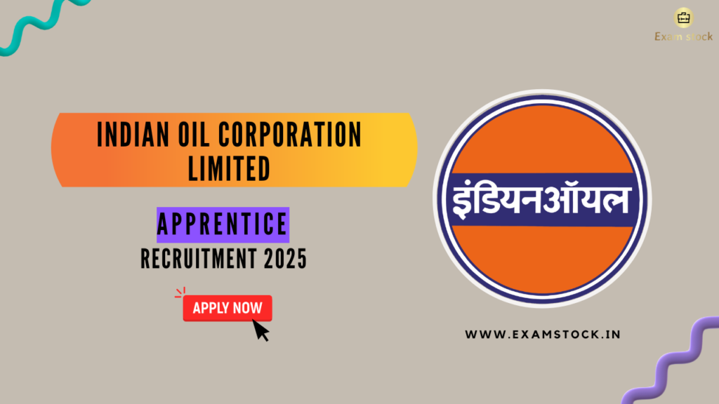 IOCL Pipelines Division Apprentice Recruitment 2025: Notification Out and Apply for 457 Posts