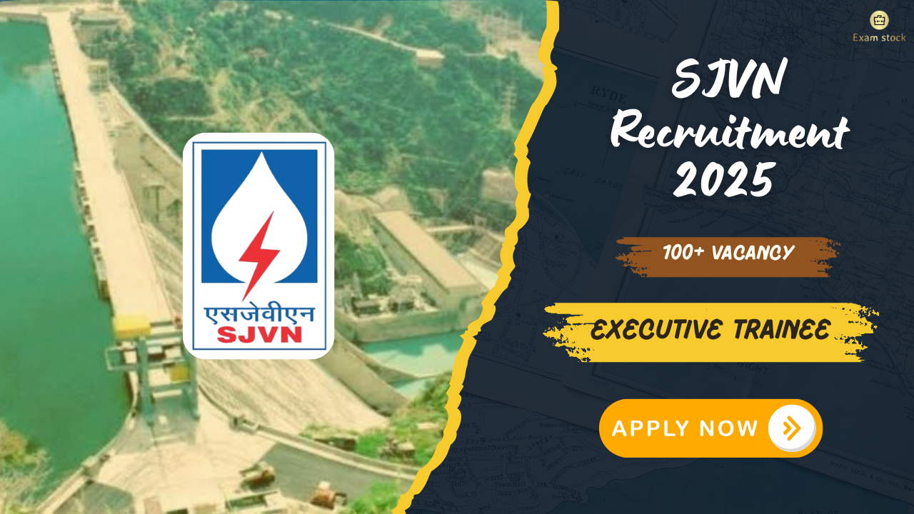 SJVN Executive Trainee Recruitment 2025