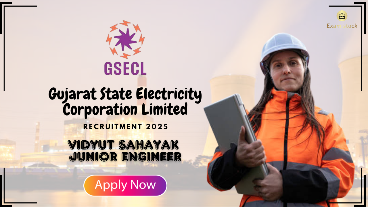 GSECL Recruitment 2025: Apply for 135 Junior Engineer Post