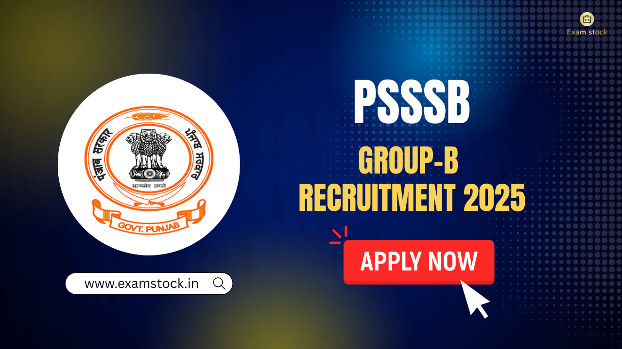 PSSSB Group B Recruitment 2025