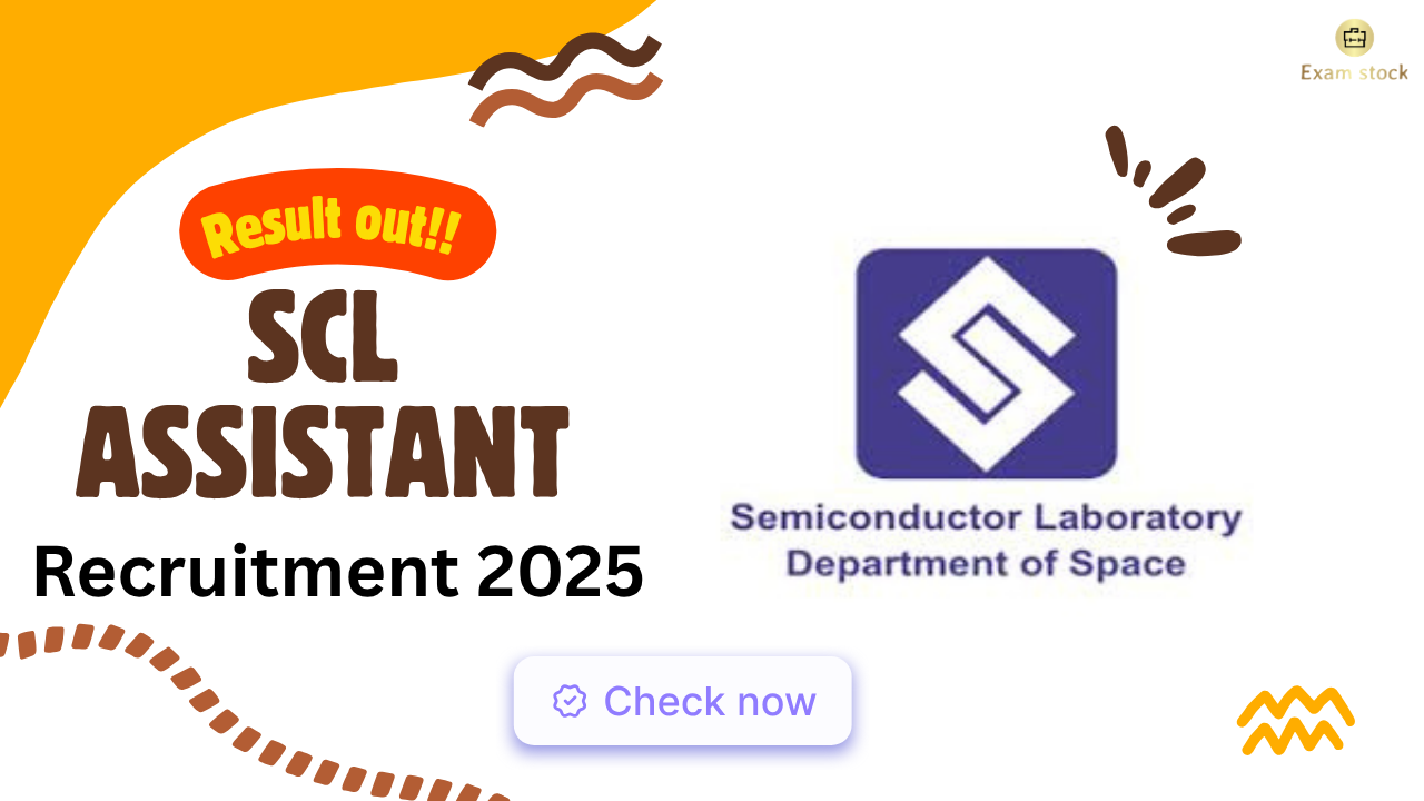 SCL Assistant Recruitment 2025