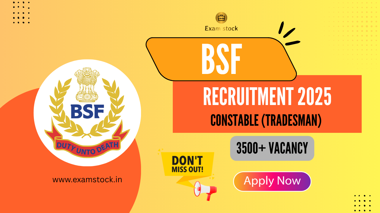 BSF Constable (Tradesman) Recruitment 2025
