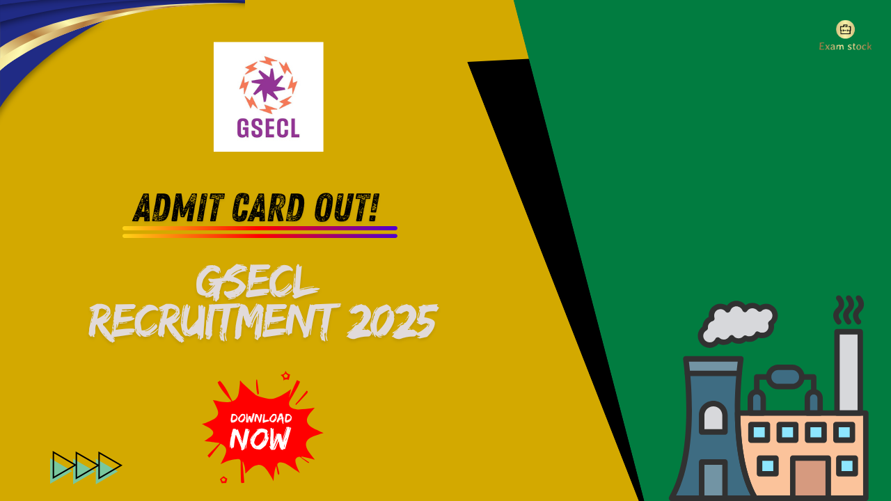 GSECL Exam Date 2025 Out