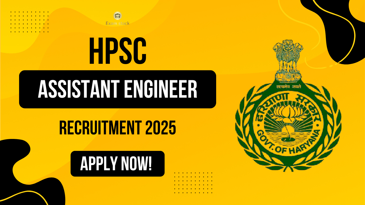 HPSC Assistant Engineer Recruitment 2025