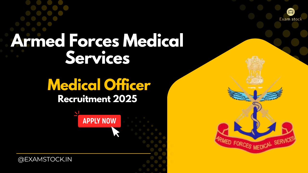 Army AFMS MO Recruitment 2025