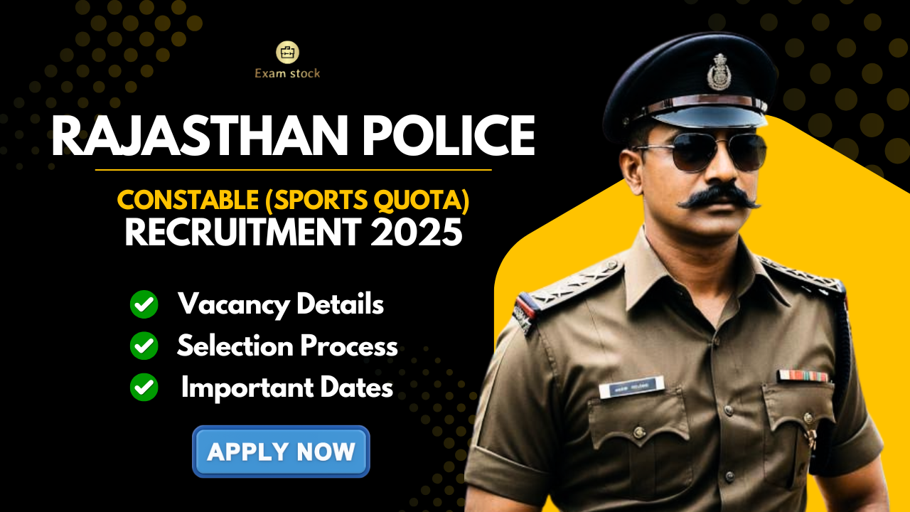 Rajasthan Police Constable Sports Quota Recruitment 2025