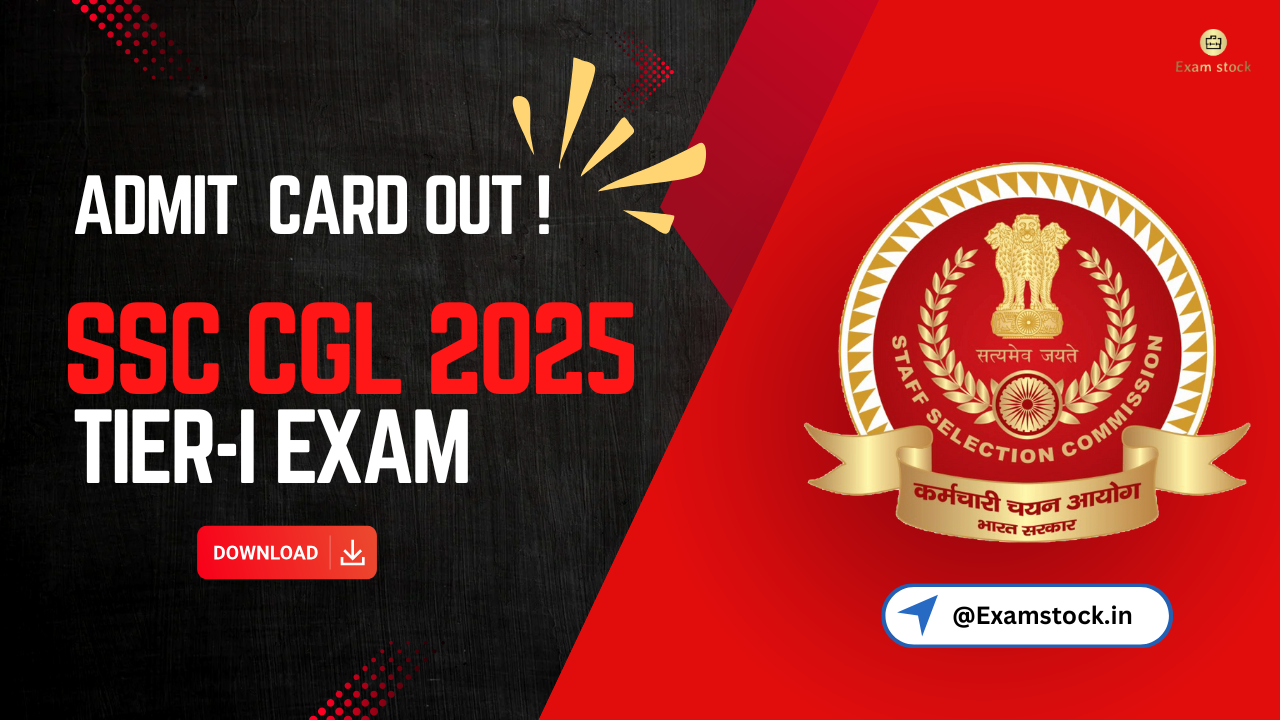 SSC CGL Admit Card 2025