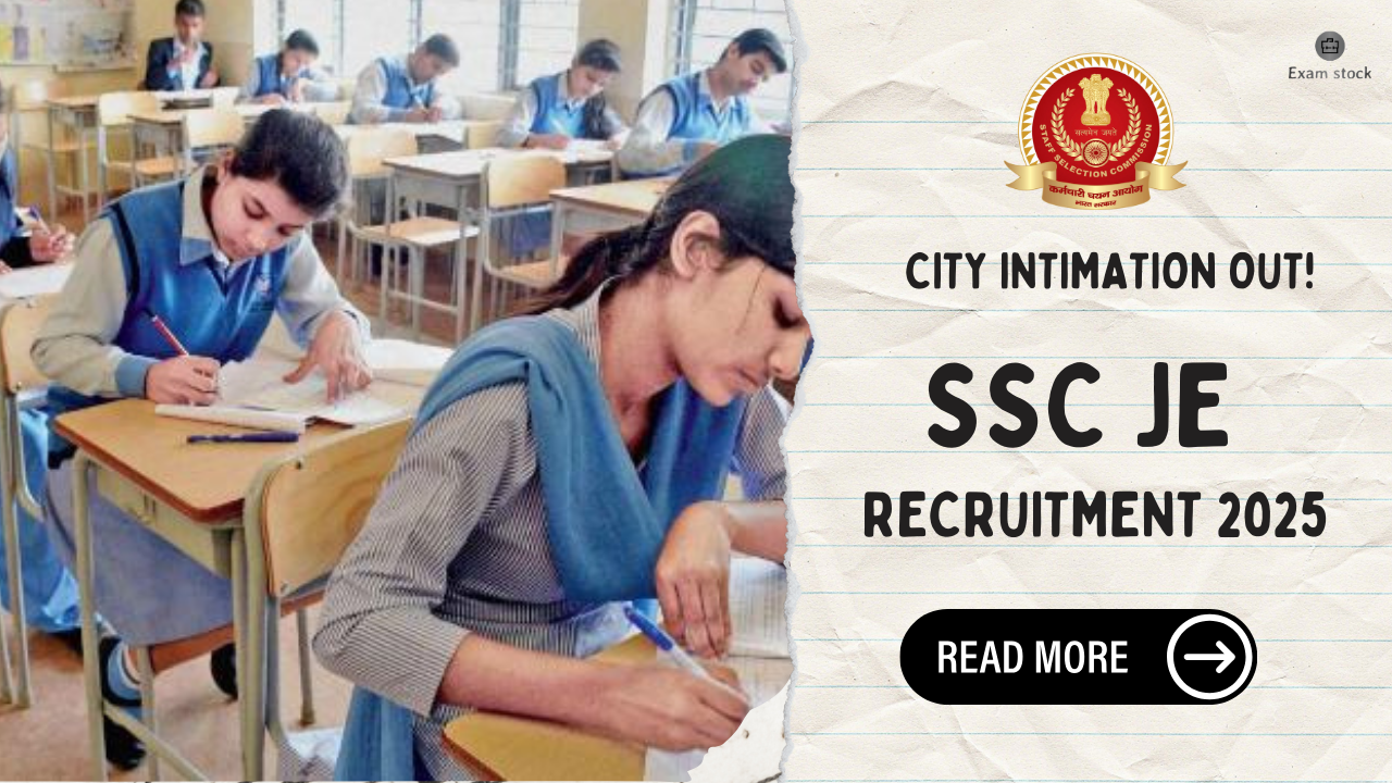 SSC JE 2025 City Intimation Out