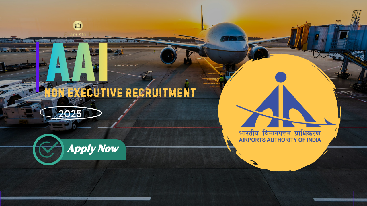 AAI NER Non Executive Recruitment 2025: Apply Online for 14 Junior & Senior Assistant Posts