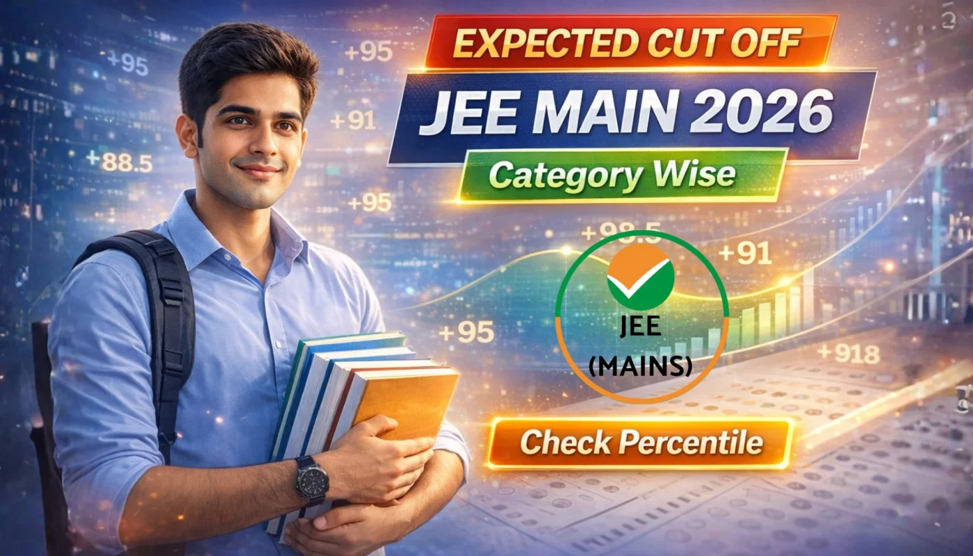 JEE Main 2026 Expected Cut Off