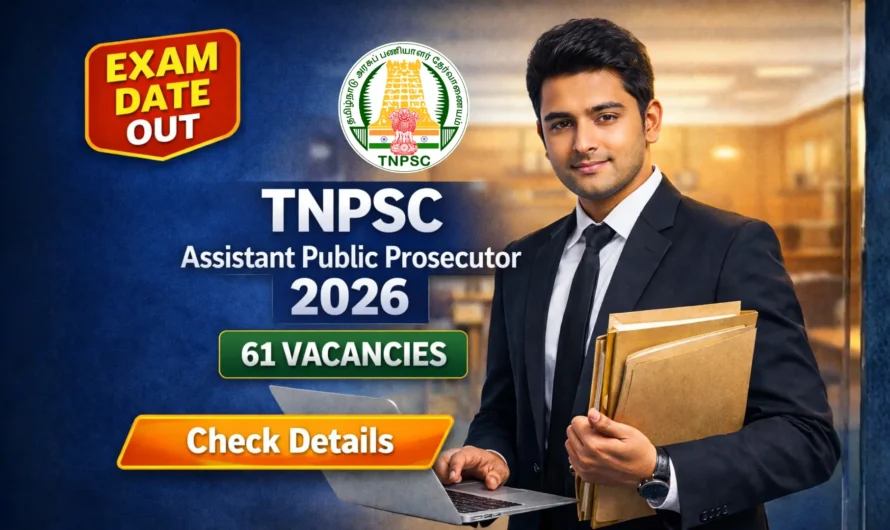TNPSC Assistant Public Prosecutor Exam Date 2026 Out