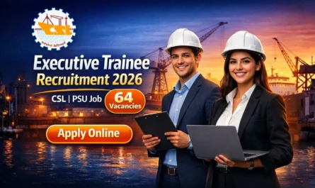 CSL ET Recruitment 2026