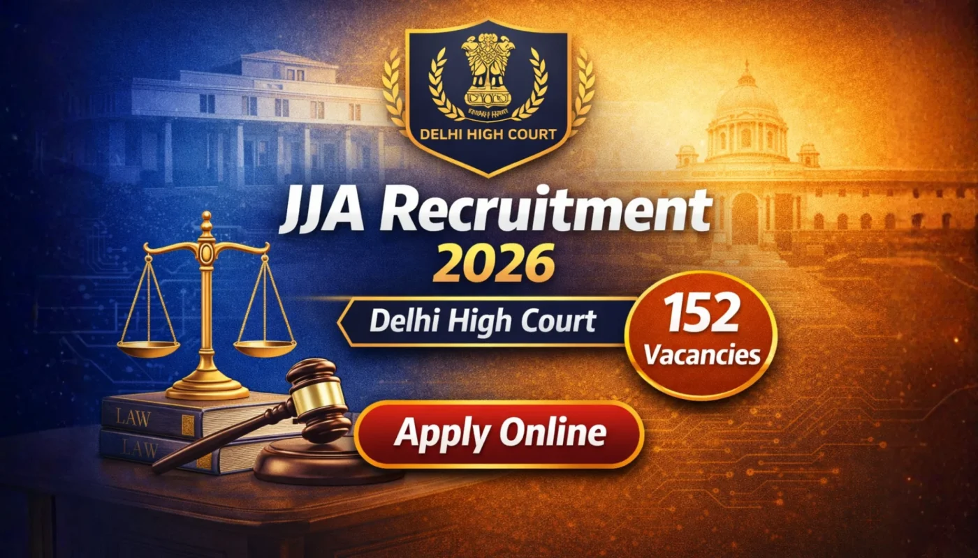 Delhi High Court JJA Recruitment 2026