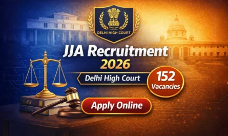 Delhi High Court JJA Recruitment 2026