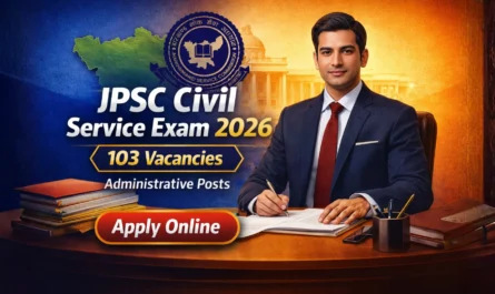 JPSC Civil Service Exam 2026 Notification Out